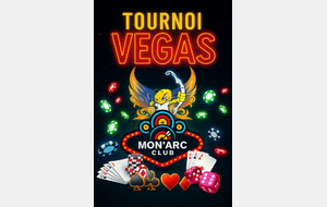 Tournoi Vegas Mon'Arc